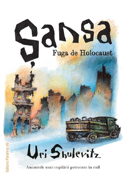 Paralela 45 Sansa. Fuga de Holocaust - Uri Shulevitz