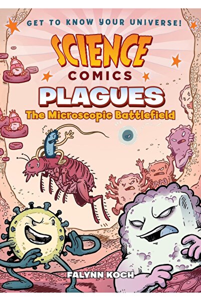 First Second Science Comics: Plagues: The Microscopic Battlefield