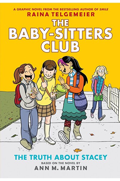 Scholastic The Baby-sitters Club Graphic Novel #02 - The Truth About Stacey