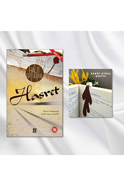 Nesil Yayınları HASRET / HALİT ERTUĞRUL / DÖKÜLEN KAHVE FİGÜRLÜ KİTAP AYRACI ...