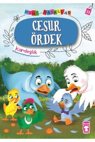 Timaş Çocuk Cesur Ördek - Mini Masallar 4 (33)