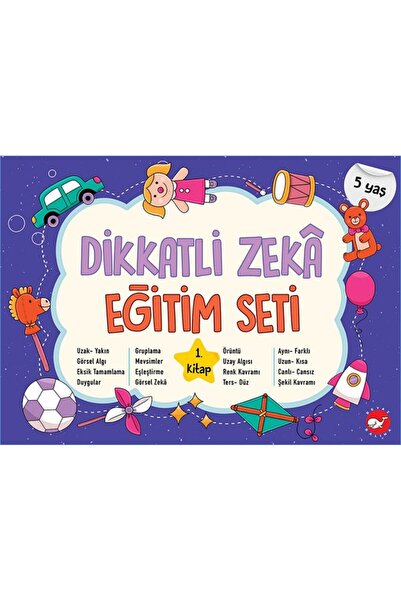 Beyaz Balina Yayınları Dikkatli Zeka Eğitim Seti - 1. Kitap (5 Yaş)