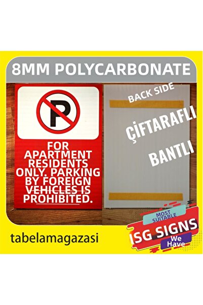 DURAK REKLAM Apartment Complex Residents Only Foreign Vehicles Prohibited Par...