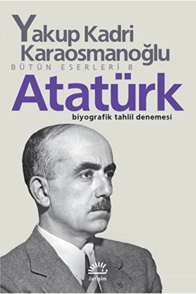 İletişim Yayınları Bütün Eserleri 8 - Atatürk