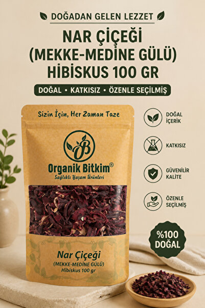 OB Organik Bitkim Nar Çiçeği (MEKKE-MEDİNE GÜLÜ) Hibiskus 100 gr