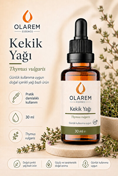 olarem essence Kekik Yağı (Thyme Oil) Uçucu Yağ 30 ml Cam Damlalıklı Şişe