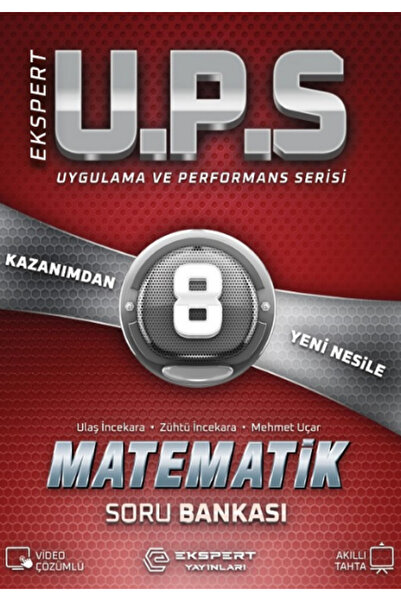 EKSPERT YAYINLARI UPS 8. Sınıf Matematik Soru Bankası