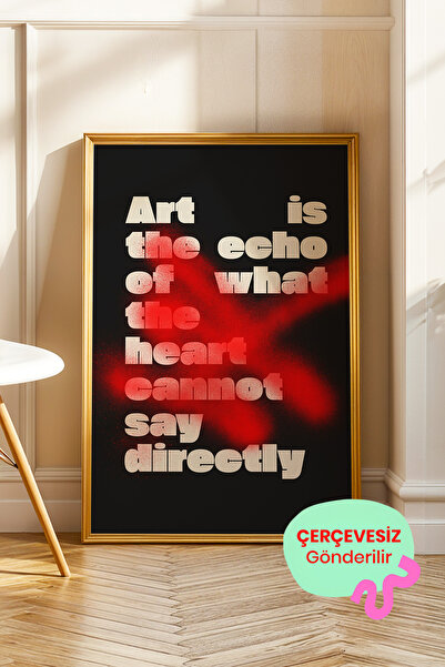 ArtDropsco Kırmızı Siyah Yazılı Tablo Poster Modern Sanat Duvar Dekoru Art is...