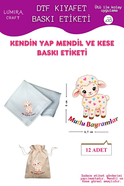 Burak Baskı Tasarım Renkli Kalpli Kuzucuk Mutlu Bayramlar, Mendil ve Kese Bas...