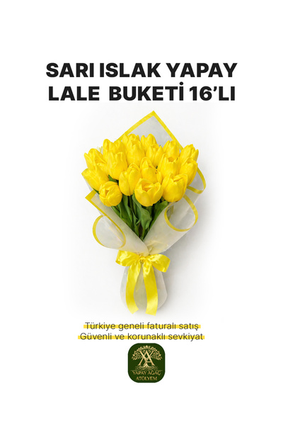 BK Peyzaj tasarım 16 lı lale buketi yapay ıslak dokulu