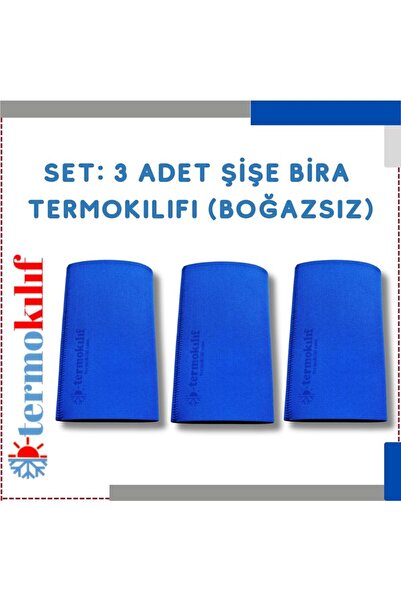 termokılıf Bira Şişesi Termokılıfı (Boğazsız)-3'lü SET