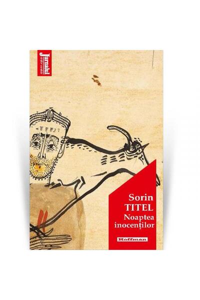 Editura Hoffman Noaptea inocentilor, Sorin Titel