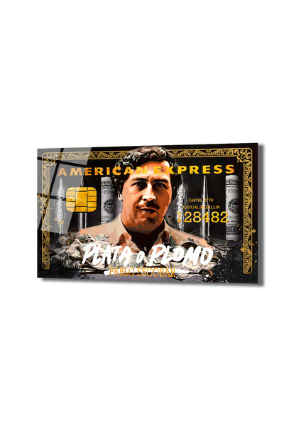 GLAZELLA Pablo Escobar 'Plata o Plomo' American Temalı Cam Tablo