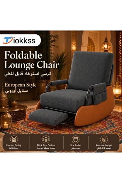 Tiokkss Foldable Lounge Chair – Premium European & Middle Eastern Style Sofa ...