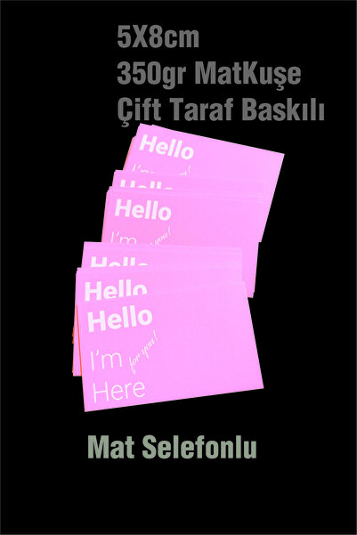 Örün Matbaa 50 Adet Pembe Renk Hello Kartı Ebat 5x8,3 Cm