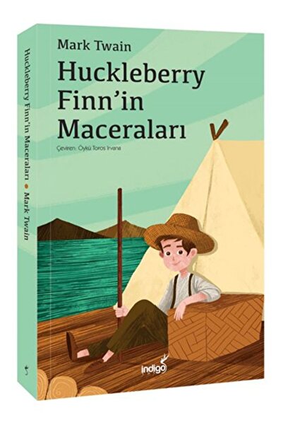 İndigo Çocuk Huckleberry Finn’in Maceraları