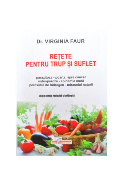 Favisan Retete pentru trup si suflet - Virginia Faur