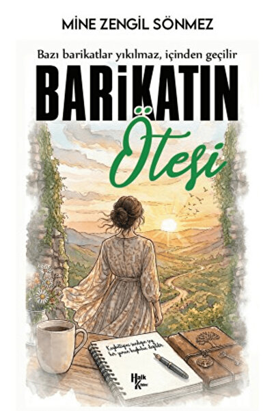 Halk Kitabevi Barikatın Ötesi / Mine Zengil Sönmez / / 9786259012483