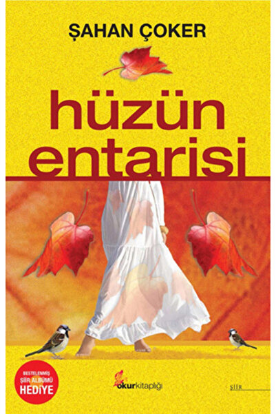 Okur Kitaplığı Hüzün Entarisi