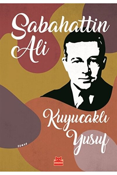 Kırmızı Kedi Yayınları Kuyucaklı Yusuf