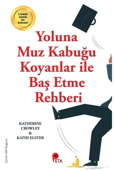 peta kitap Yoluna Muz Kabuğu Koyanlar İle Baş Etme Rehberi