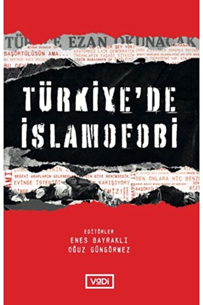 Vadi Yayınları Türkiye’de İslamofobi