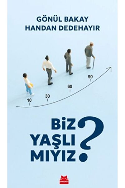 Kırmızı Kedi Çocuk Biz Yaşlı Mıyız?