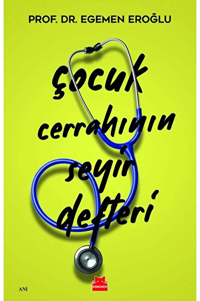 Generic Brand Çocuk Cerrahının Seyir Defteri