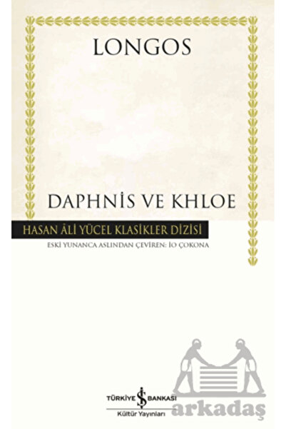 TÜRKİYE İŞ BANKASI KÜLTÜR YAYINLARI Daphnis and Khloe