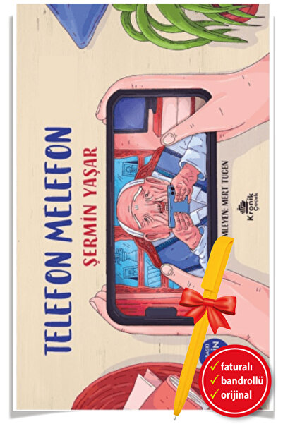 Kronik Kitap Alfa Kalem-Telefon Melefon Yok! (Şermin Yaşar)Çocuk ve Gençlik K...