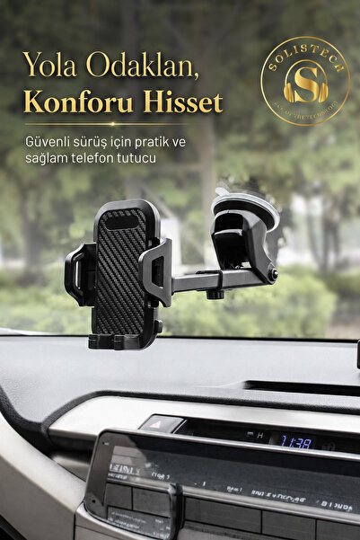 Solistech Araç İçi Telefon Tutucu Vantuzlu Premium Uzayan Ayarlana Bilen Ergodinamik Tasarım