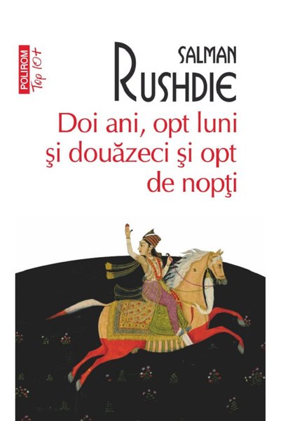 Editura Polirom Two Years, Eight Months and Twenty-Eight Nights , Salman Rush...