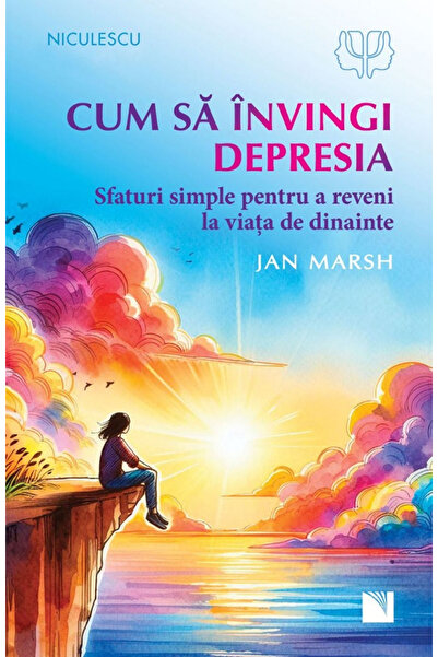 Editura Niculescu How to Overcome . Simple Tips to Return to Your Previous Li...