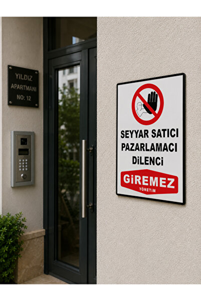 ünalgrup Mobile Seller Salesman Beggar Cannot Enter Sign 25X35 cm Dekota Pvc ...