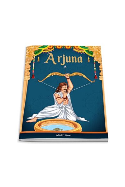 Wonder House Books Tales from Arjuna For Children: Tales from Indian Mythology