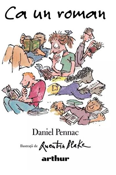 Editura Arthur Ca un roman, Daniel Pennac