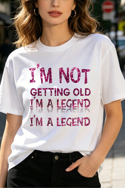 Fleck تي شيرت نسائي بطباعة I M Not Getting Old I M A Legend Glitter Text بتصم...