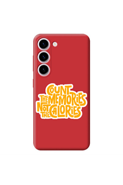 Other Samsung S23 Plus Count the memories not the calories Red Colored Silico...