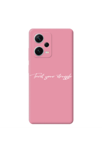 Other Xiaomi Poco X5 Trust your struggle Pink Colored Silicone TPU Θήκη