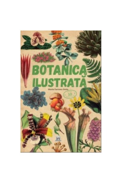 Editura DPH Botanica Ilustrată, Maria Carmen Soria - Editura DPH