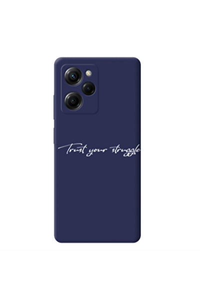 Other Xiaomi Poco X5 Pro Trust your struggle Dark blue Colored Silicone TPU Θήκη