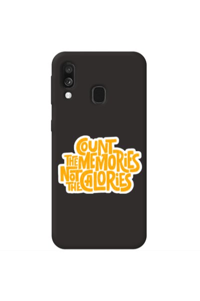 Other Samsung A40 Count the memories not the calories Black Colored Silicone ...