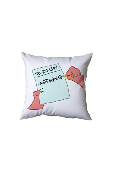 Beramussa To Do List Nothing Yazılı Yastık, Komik Hediye