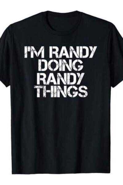 KYMC07 تي شيرت رجالي بتصميم I'M DOING RANDY THINGS، فكرة هدية مضحكة لعيد الأب...