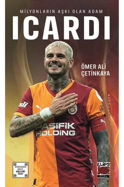 Mauro Icardi - Milyonların Aşkı Olan Adam