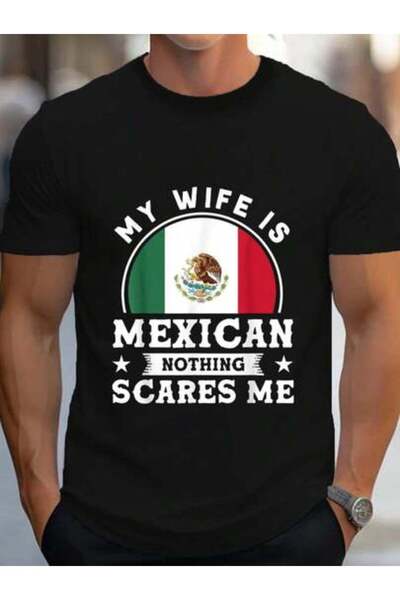 9TAY 100% Cotton My Wife Is Nothing Scares Me Proud Mexican T-Shirt Women's M...