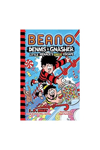 Farshore Beano Fiction: Beano Dennis & Gnasherr- Little Menace’S Great Escape