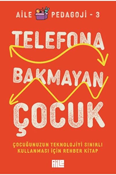 Aile Yayınları الطفل الذي لا يهتم بالهاتف