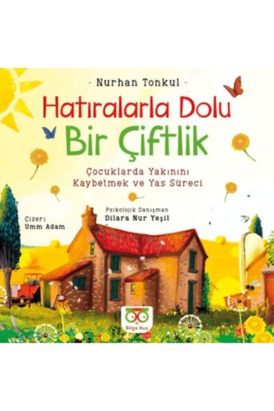 Bilge Kuş Yayınları مزرعة مليئة بالذكريات