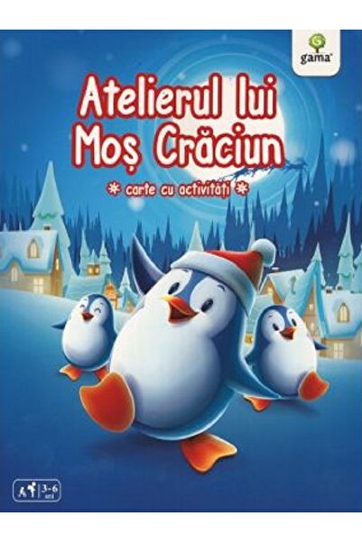 Gama Atelierul lui Mos Craciun. Carte cu activitati